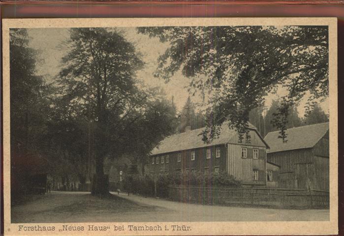 Tambach-Dietharz Forsthaus Neues Haus