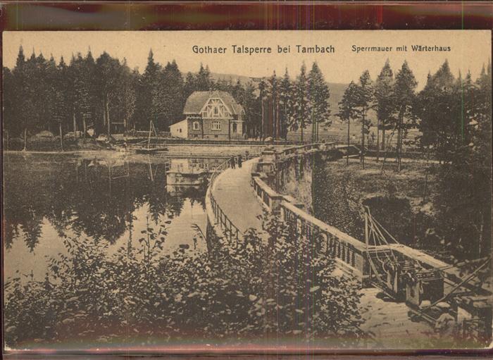 Tambach-Dietharz Talsperre Sperrmauer Wärterhaus