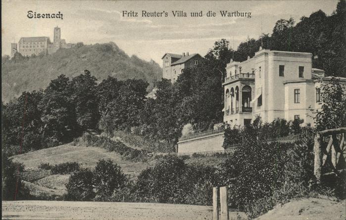 Eisenach Thueringen Fritz Reuter's Villa u.die Wartburg