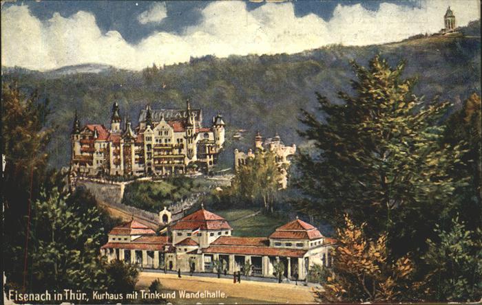 Eisenach Thueringen Mineralbad Kurhaus mit Trink-u.Wandelha