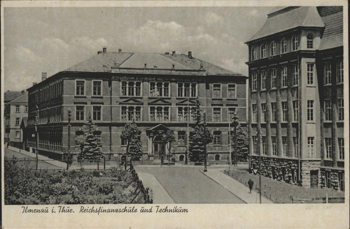 Ilmenau Thueringen Reichsfinanzschule und Technikum