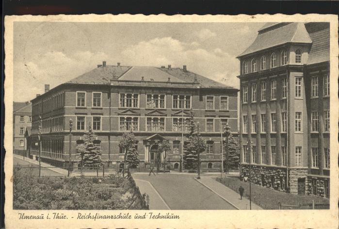 Ilmenau Thueringen Reichsfinanzschule und Technikum