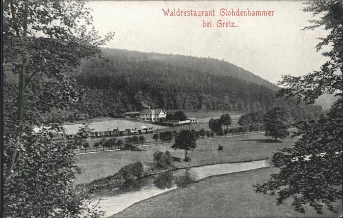 Greiz Thueringen Waldrestaurant Glohdenhammer Eisenbahn