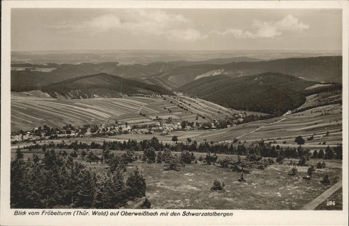 Oberweissbach Blick vom Fröbelturm Schwarzatalberg