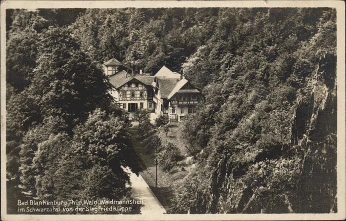 Bad Blankenburg Weidamannsheil Schwarzatal von Siegfrie
