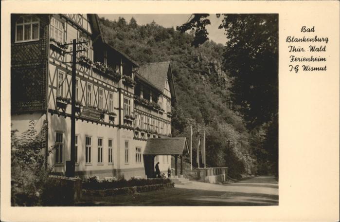 Bad Blankenburg Ferienheim der IG Wismut