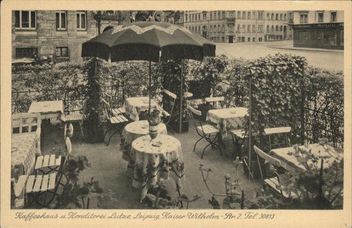 Leipzig Kaffeehaus Konditorei Lutze Kaiser Wilh