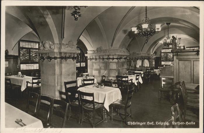 Leipzig Thüringer Hof Luther Halle