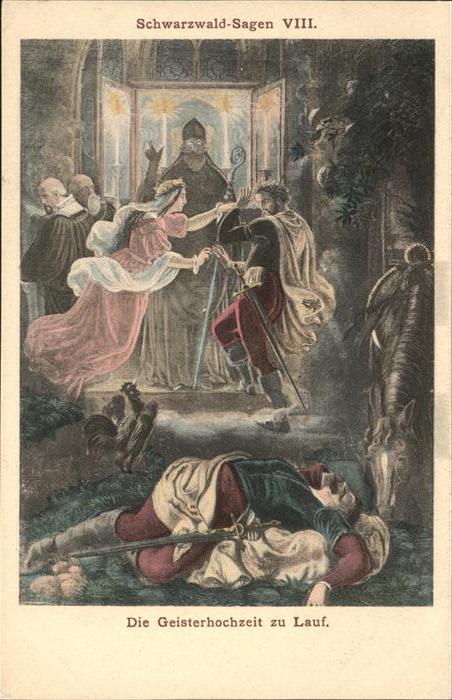 Schwarzwald Geisterhochzeit zu Lauf Sagen Schwarzwa