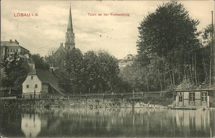Loebau Sachsen Teich Funkenburg