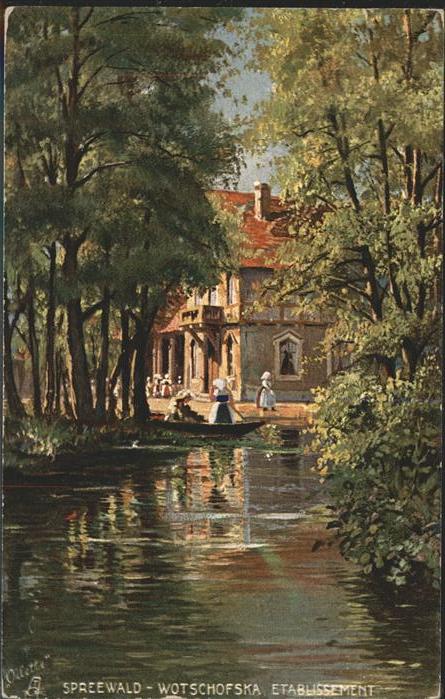 Verlag Tucks Oilette Nr. 705 B Spreewald Wotschofska-Etablisseme