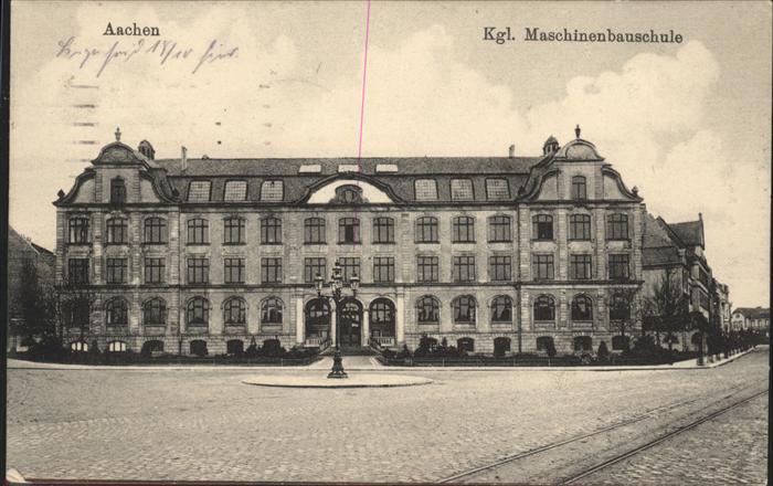 AACHEN NRW Kgl Maschinenbauschule Feldpost