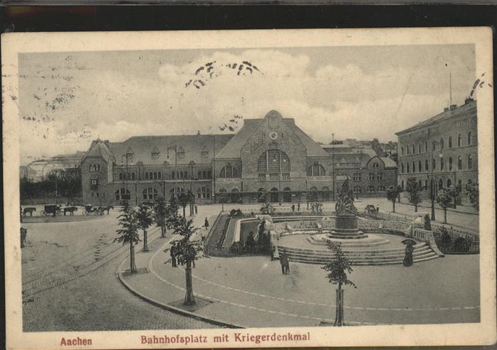 AACHEN NRW Bahnhofsplatz mit Kriegerdenkmal