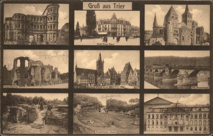 TRIER  CITY Porta nigra Hotel Porta Nigra Dom Markt Roemische Baeder
