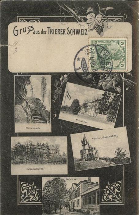 TRIER  CITY Weisshaus Mariensaeule Schneidershof
