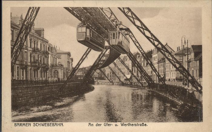 Barmen Wuppertal Schwebebahn Ufer- u. Wertherstraße