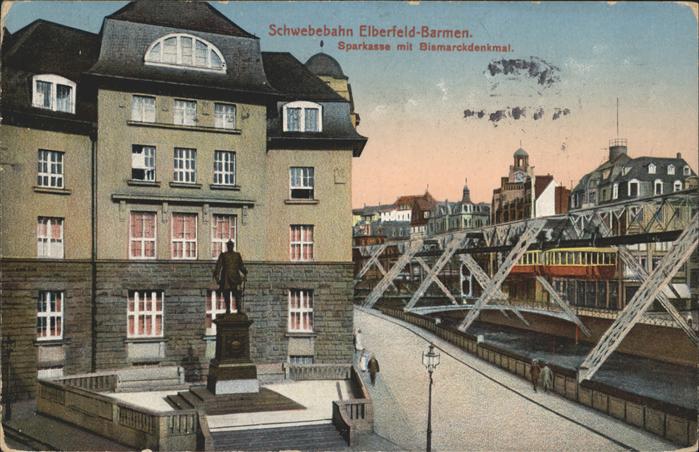 Barmen Wuppertal Schwebebahn Sparkasse Bismarckdenkmal