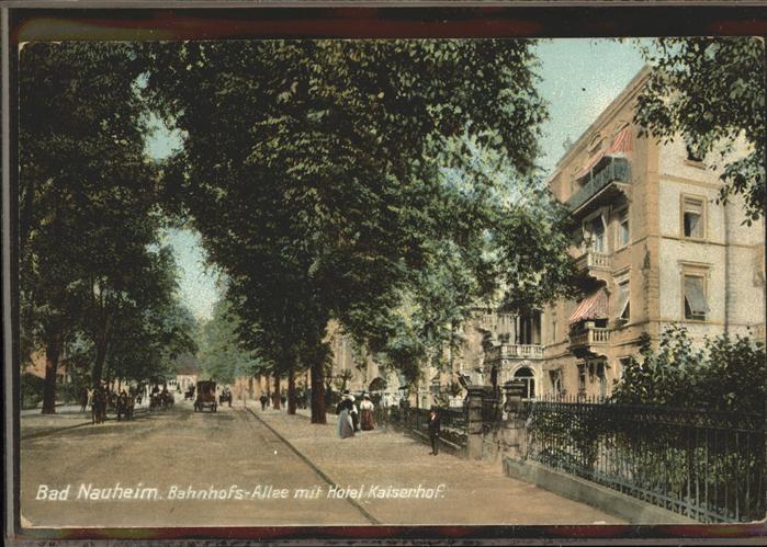 Bad Nauheim Bahnhofs-Allee Hotel Kaiserhof