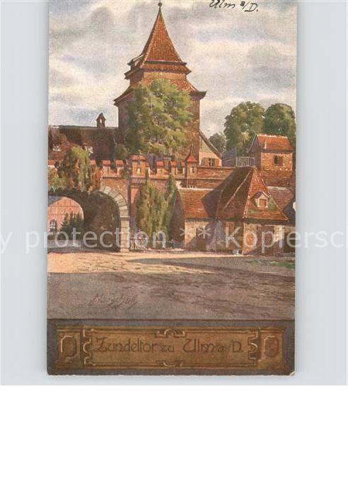 Ulm Donau Zundeltor Kuenstlerkarte Marschall