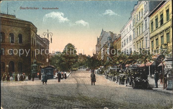 SAARBRueCKEN Saarland Reichsstrasse