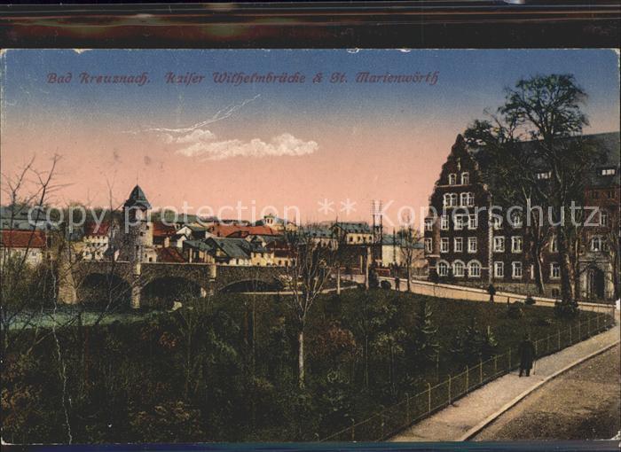 Bad Kreuznach Kaiser Wilhelmbruecke St. Marienwoerth Bahnpost