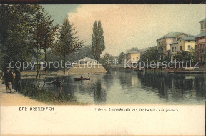 Bad Kreuznach Nahe Elisabethqulle Kaiserau aus gesehen Bahnpost