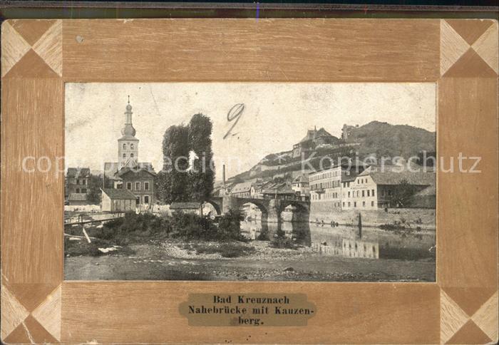 Bad Kreuznach Nahebruecke Kauzenberg