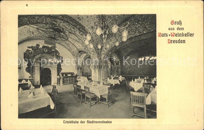 DRESDEN Elbe Rats Weinkeller Trinkstube der Stadtverordneten