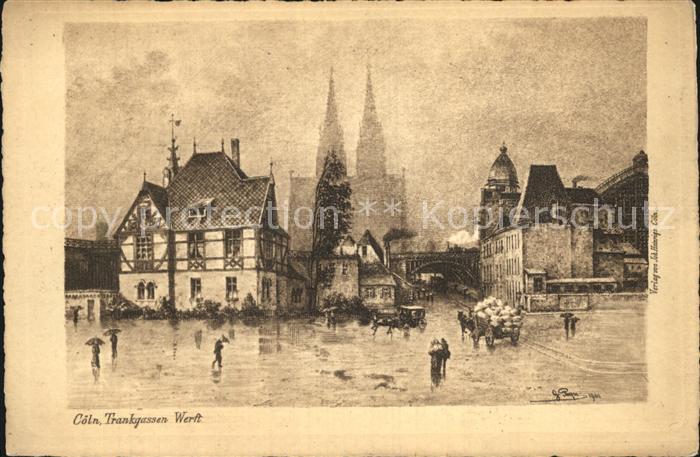 Coeln Rhein Trankgassen Werft