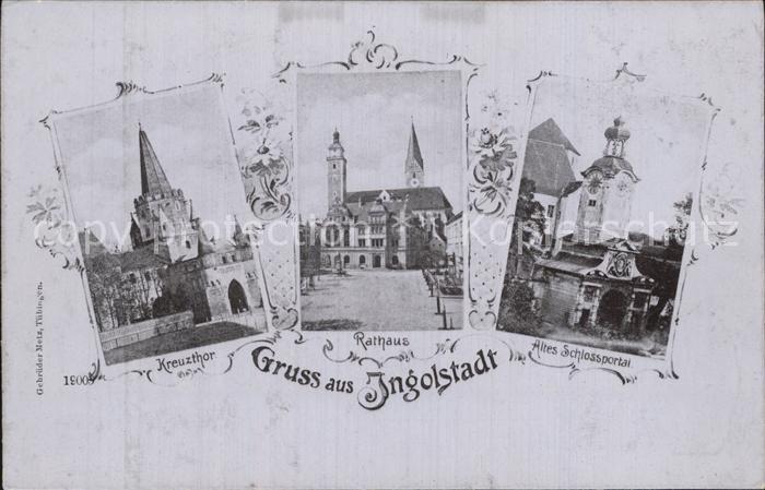 INGOLSTADT  CITY Kreuzthor Rathaus Altes Schlossportal