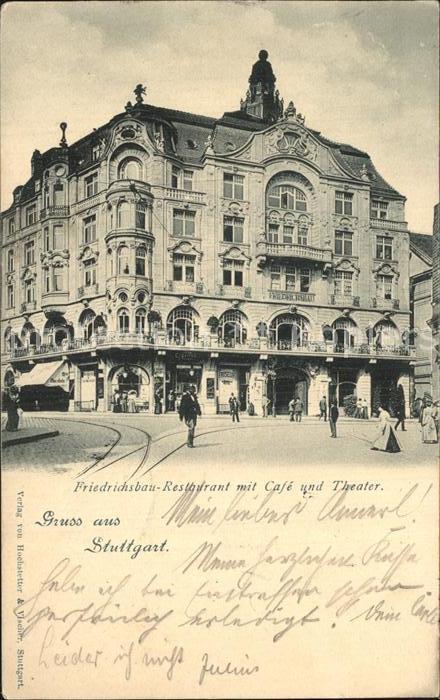STUTTGART  CITY Friedrichsbau Restaurant mit Cafe und Theater