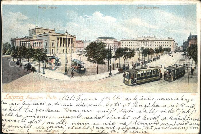 LEIPZIG Sachsen Augustusplatz Strassenbahn Theater Hauptpostgebaeude Reichspost