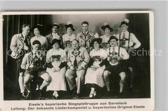 GARMISCH-PARTENKIRCHEN Bayern Eiseles bayerische Singspieltruppe