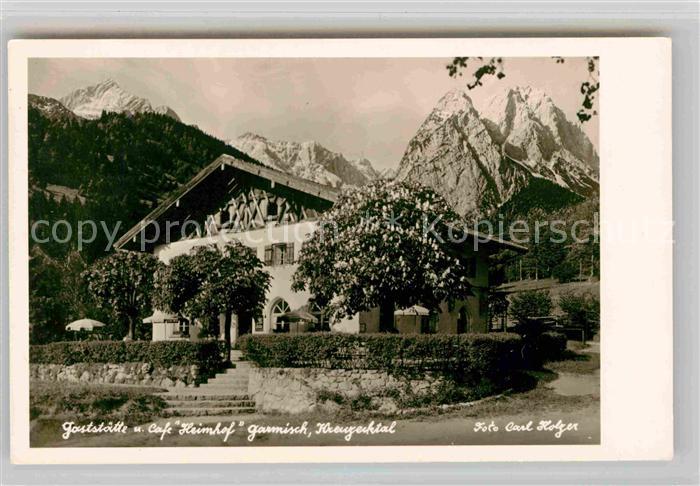GARMISCH-PARTENKIRCHEN Bayern Gaststaette Cafe Heimhof Kreuzecktal Carl Holzer