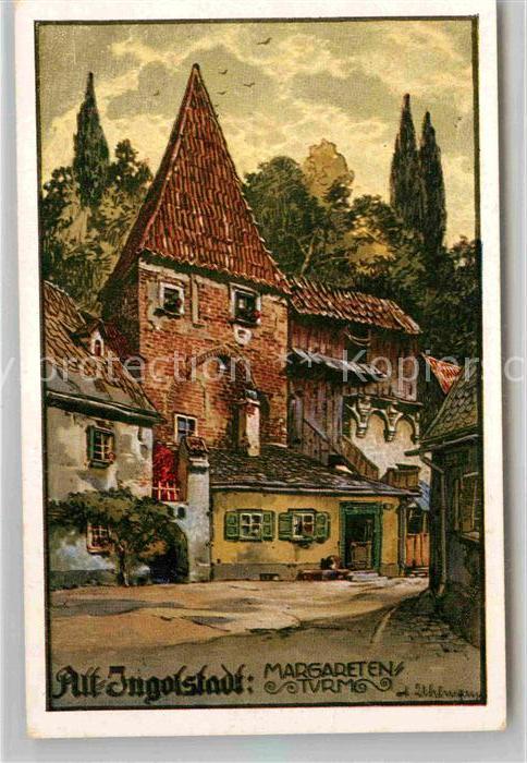 Alt Ingolstadt Donau Margaretenturm Kuenstlerkarte Uhlmann