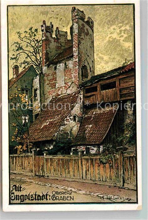 Alt Ingolstadt Donau Oberer Graben Kuenstlerkarte Uhlmann