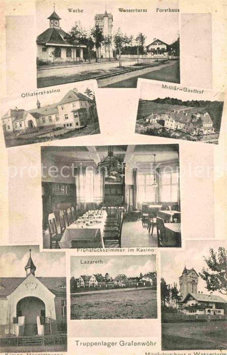 Grafenwoehr Wache Wasserturm Forsthaus Offizierskasino Fruehstuecksraum Kapelle