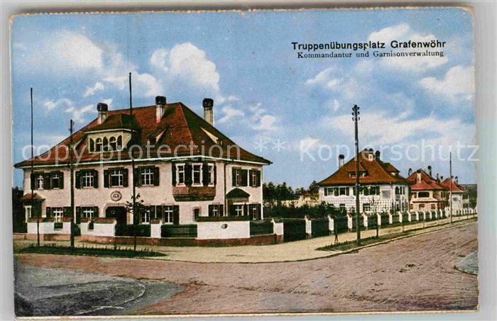 Grafenwoehr Truppenuebungsplatz Kommandantur und Garnisonsverwaltung