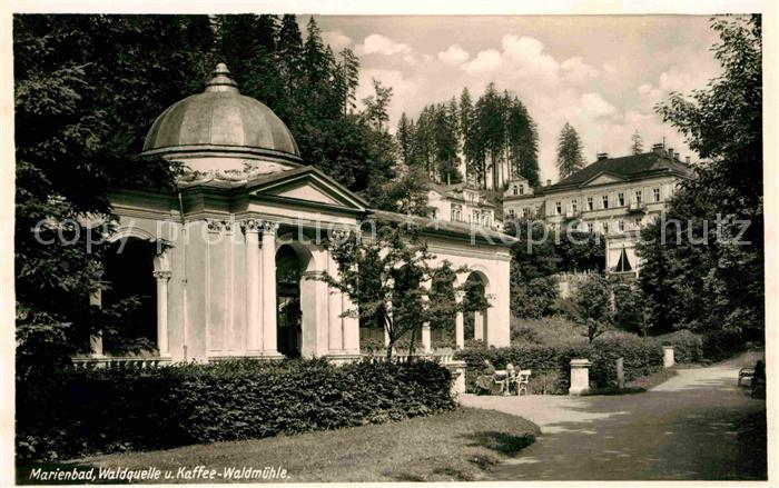 Marienbad Tschechien Boehmen Waldquelle und Kaffee Waldmuehle