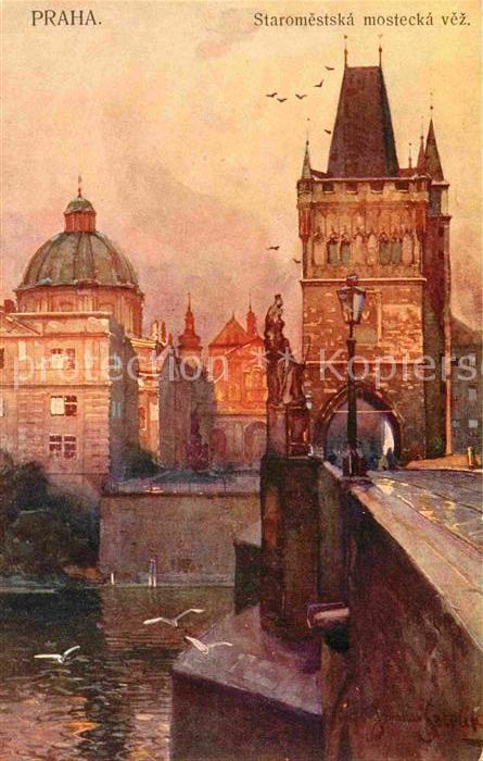 Prag Prahy Prague Altstaedter Brueckenturm Kuenstlerkarte