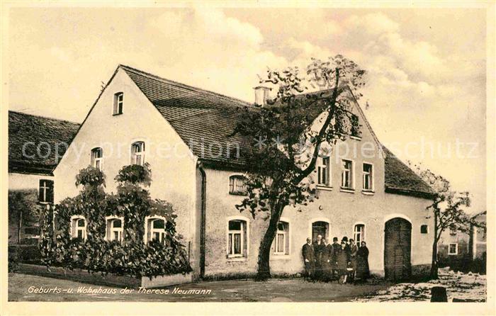 Konnersreuth Oberpfalz Geburts- und Wohnhaus Therese Neumann