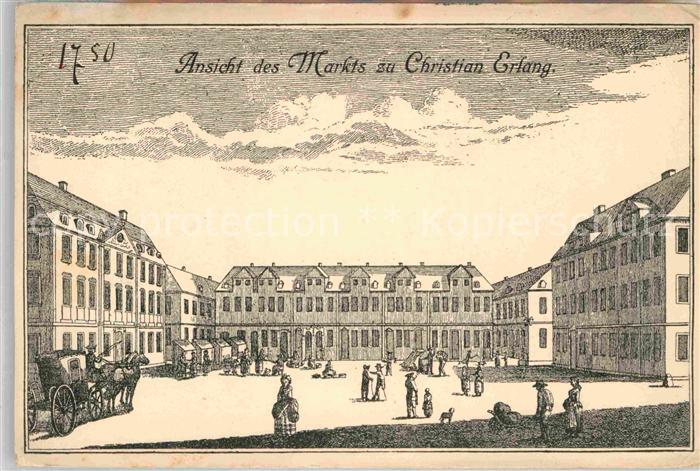 ERLANGEN Bayern Ansicht des Marktes zu Christian Erlang