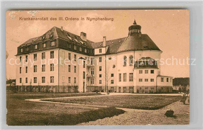 Muenchen Bayern Krankenanstalt III. Ordens Nymphenburg