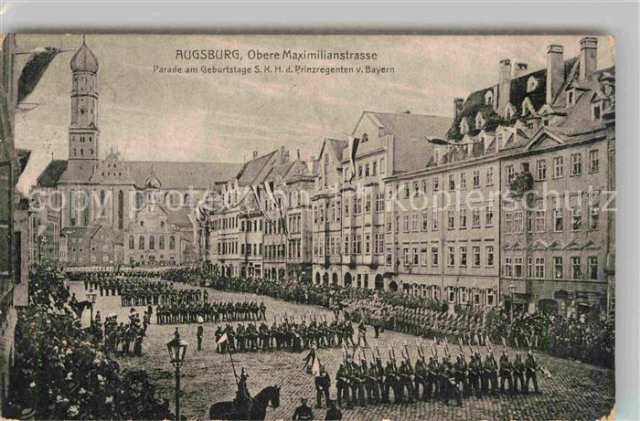 Augsburg Obere Maximilianstrasse Parade Geburtstag Prinzregent von Bayern