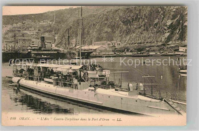 Oran Algerie Arc Contre Torpilleur dans le Port d Oran
