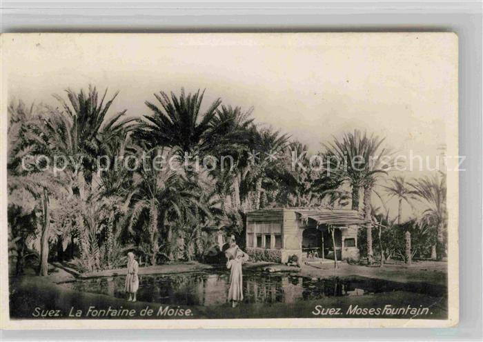 Suez La Fontaine de Moise