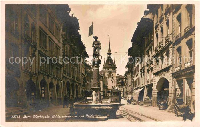 Strassenbahn Bern Marktgasse Schützenbrunnen Käfigtu