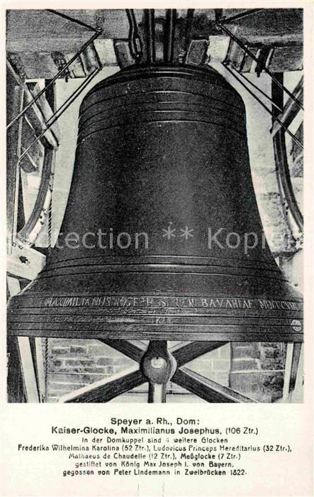 Kirchenglocke Churchbell Cloche Eglise Speyer Dom Kaiser-Glocke Maximilianus Jos