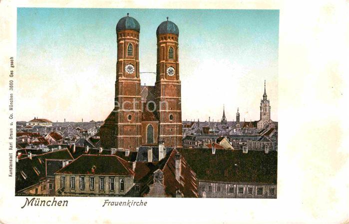 Verlag Braun Nr. 3660 Muenchen Frauenkirche