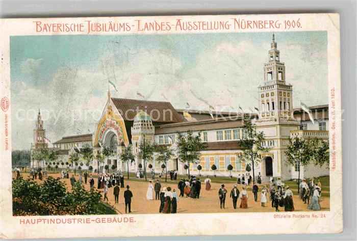 Ausstellung Bayr Landes Nuernberg 1906 Hauptindustrie-Gebäude Offizielle Postk